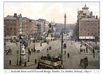 Sackville Street and O'Connell Bridge. Dublin. Co. Dublin, Irela