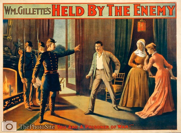 William Gillette's Held by the enemy Theatre Poster - Click Image to Close