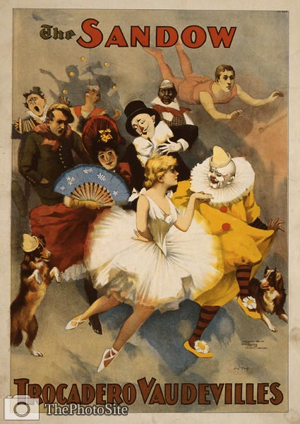 The Sandow Trocadero Vaudevilles Show Poster - Click Image to Close
