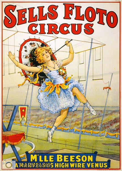 Sells Floto Circus, Beeson on the highwire poster - Click Image to Close