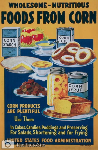 Wholesome - nutritious foods from corn. World War One Poster - Click Image to Close