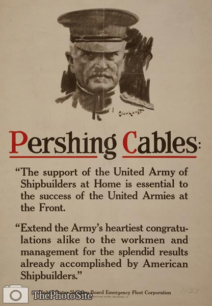 General Pershing - united army of shipbuilders for success - WWI - Click Image to Close