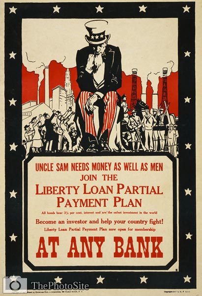 Uncle Sam needs money as well as men WWI Poster - Click Image to Close