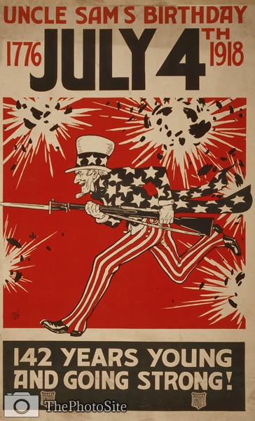 Uncle Sam's birthday July 4th - World War I Poster - Click Image to Close