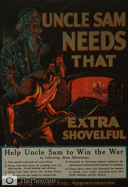 Uncle Sam needs that extra shovelful of coal War Poster - Click Image to Close