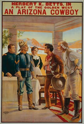 An Arizona cowboy 1905, theatre poster