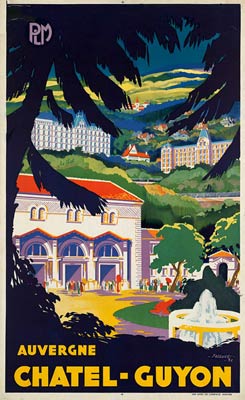 Auvergne France, Chatel - Guyon travel poster
