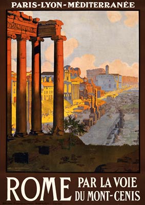 Rome par la voie du Mont-Cenis French travel poster