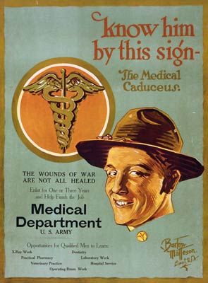 The medical caduceus U.S. Army Medical Department WWI Poster
