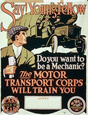 Say! Young fellow, do you want to be a mechanic? WWI Poster