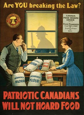 Patriotic Canadians will not hoard food War Poster