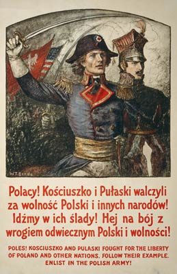 Kosciuszko and Pulaski fought for Poland War Poster
