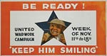 Be ready! Keep him smiling WWI Poster