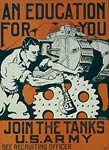 An education for you Join the tanks U.S. Army WWI Poste