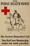 Public Health Nurse answers humanity's call WWI Poster