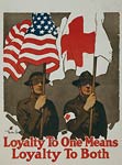 Loyalty to one means loyalty to both World War I Poster