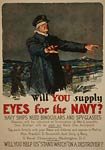 Will you supply eyes for the Navy? WWI Poster