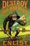 Destroy this mad brute, King Kong style War Poster