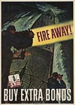 Fire Away, buy war bonds, American WWII Poster